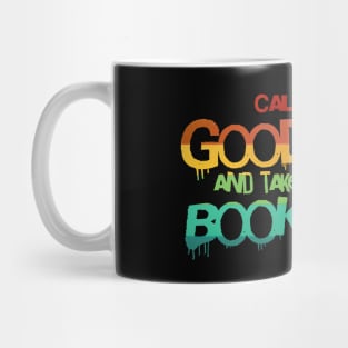 Call me a good girl and take me to the bookstore rainbow pride Mug